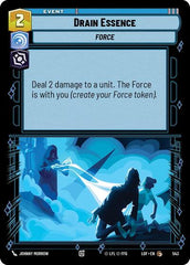 Drain Essence - 543 - Common (Foil) - Legends of the Force