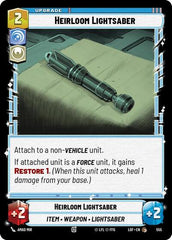 Heirloom Lightsaber - 555 - Common (Foil) - Legends of the Force