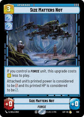 Size Matters Not - 558 - Rare (Foil) - Legends of the Force