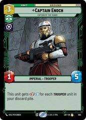 Captain Enoch - Captain of the Guard - 585 - Rare (Foil) - Legends of the Force