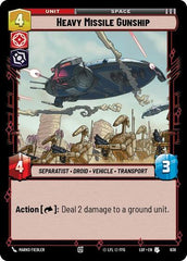 Heavy Missile Gunship - 636 - Uncommon (Foil) - Legends of the Force