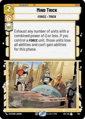 Mind Trick - 704 - Rare (Foil) - Legends of the Force