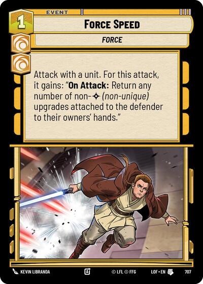 Force Speed - 707 - Uncommon (Foil) - Legends of the Force