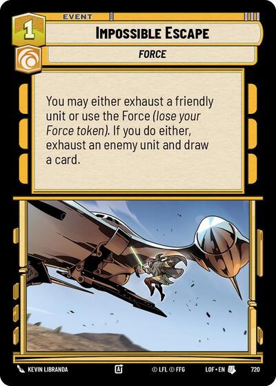 Impossible Escape - 720 - Uncommon (Foil) - Legends of the Force