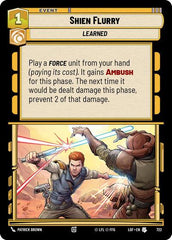 Shien Flurry - 722 - Uncommon (Foil) - Legends of the Force
