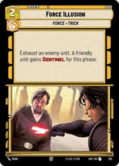 Force Illusion - 725 - Uncommon (Foil) - Legends of the Force
