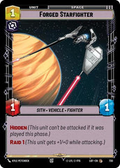 Forged Starfighter - 730 - Common (Foil) - Legends of the Force