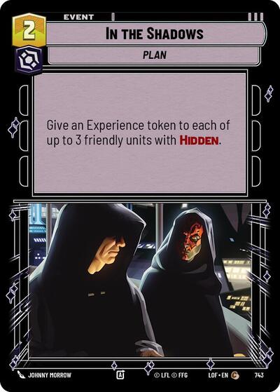 In the Shadows - 743 - Common (Foil) - Legends of the Force