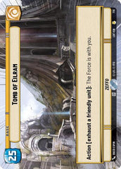 Tomb of Eilram - 770 - Rare (Hyperspace Foil) - Legends of the Force