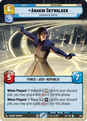 Anakin Skywalker - Champion of Mortis - 810 - Legendary (Hyperspace Foil) - Legends of the Force