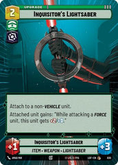 Inquisitor's Lightsaber - 830 - Common (Hyperspace Foil) - Legends of the Force
