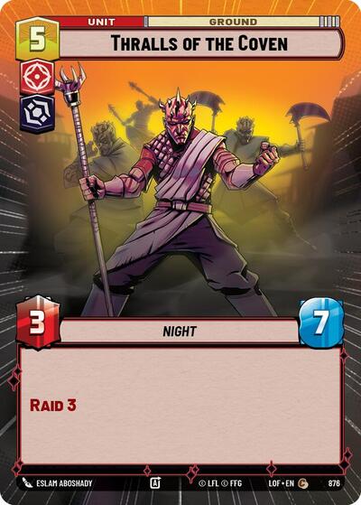 Thralls of the Coven - 876 - Common (Hyperspace Foil) - Legends of the Force