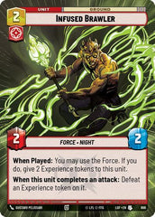 Infused Brawler - 896 - Uncommon (Hyperspace Foil) - Legends of the Force