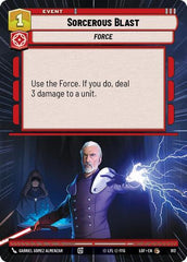 Sorcerous Blast - 912 - Common (Hyperspace Foil) - Legends of the Force