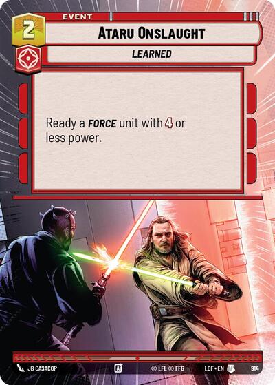 Ataru Onslaught - 914 - Uncommon (Hyperspace Foil) - Legends of the Force