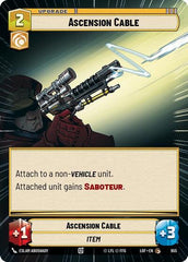 Ascension Cable - 955 - Common (Hyperspace Foil) - Legends of the Force