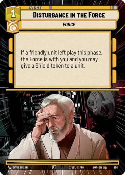Disturbance in the Force - 956 - Common (Hyperspace Foil) - Legends of the Force