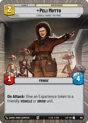 Peli Motto - I Should Charge You More - 998 - Uncommon (Hyperspace Foil) - Legends of the Force
