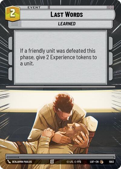 Last Words - 1003 - Common (Hyperspace Foil) - Legends of the Force