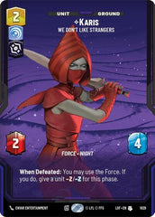 Karis - We Don't Like Strangers - 1029 - Uncommon (Prestige) - Legends of the Force