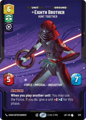 Eighth Brother - Hunt Together - 1071 - Uncommon (Prestige Foil) - Legends of the Force