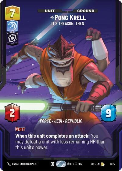 Pong Krell - It's Treason, Then - 1074 - Rare (Prestige Foil) - Legends of the Force