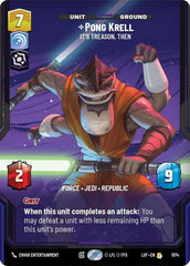 Pong Krell - It's Treason, Then - 1074 - Rare (Prestige Foil) - Legends of the Force