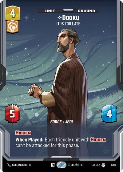 Dooku - It Is Too Late - 1089 - Uncommon (Prestige Foil) - Legends of the Force