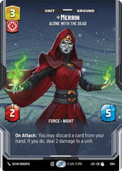 Merrin - Alone with the Dead - 1094 - Uncommon (Prestige Foil) - Legends of the Force