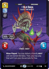 Old Daka - Oldest and Wisest (Serialized) - 1118 - Uncommon - Legends of the Force
