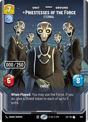 Priestesses of the Force - Eternal (Serialized) - 1133 - Uncommon - Legends of the Force