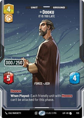 Dooku - It Is Too Late (Serialized) - 1135 - Uncommon - Legends of the Force