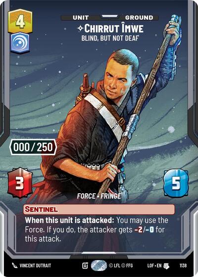 Chirrut Imwe - Blind, but not Deaf (Serialized) - 1138 - Uncommon - Legends of the Force