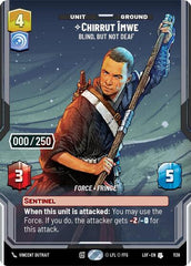 Chirrut Imwe - Blind, but not Deaf (Serialized) - 1138 - Uncommon - Legends of the Force