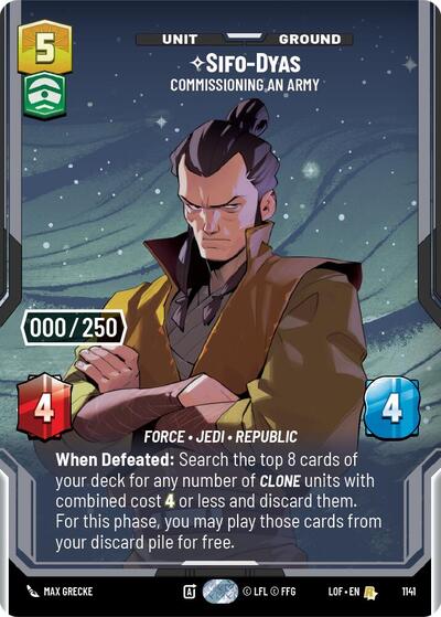 Sifo-Dyas - Commissioning An Army (Serialized) - 1141 - Rare - Legends of the Force