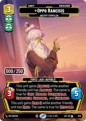 Oppo Rancisis - Ancient Councilor (Serialized) - 1145 - Legendary - Legends of the Force