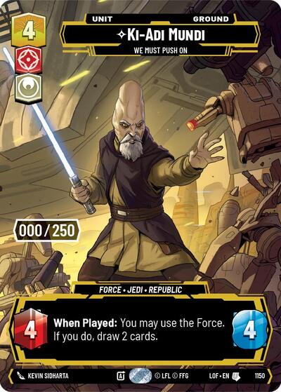 Ki-Adi-Mundi - We Must Push On (Serialized) - 1150 - Uncommon - Legends of the Force