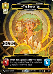The Daughter - Embodiment of Light (Serialized) - 1154 - Rare - Legends of the Force