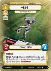BD-1 - Beep Boo Boo Bweep - 35 - Uncommon (Foil) - Legends of the Force: Weekly Play Promos