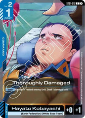 Thoroughly Damaged - ST01-012 - COMMON - Starter Deck 01: Heroic Beginnings