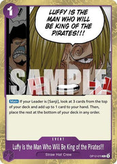Luffy Is the Man Who Will Be King of the Pirates!!! - OP12-079 - Rare - Legacy of the Master