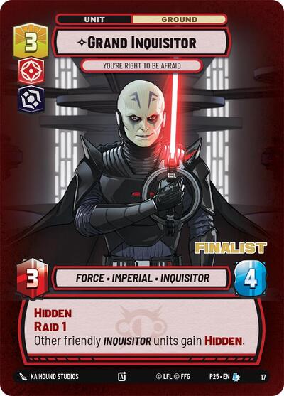 Grand Inquisitor - You're Right to Be Afraid (Finalist) - 17 - Legendary - Organized Play Promos