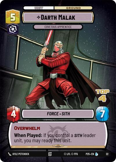 Darth Malak - Covetous Apprentice (Top 4) - 22 - Legendary - Organized Play Promos