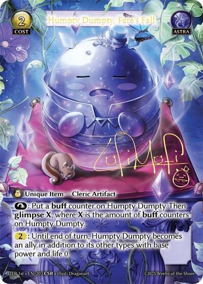 Humpty Dumpty, Fate's Fall - 203 - Collector Super Rare - Distorted Reflections