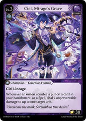 Ciel, Mirage's Grave - 5 - Common - Distorted Reflections Starter Decks