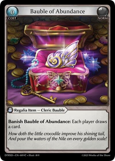 Bauble of Abundance - 9 - Common - Distorted Reflections Starter Decks