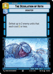 The Desolation of Hoth - 104/104 - Special - Intro Battle: Hoth
