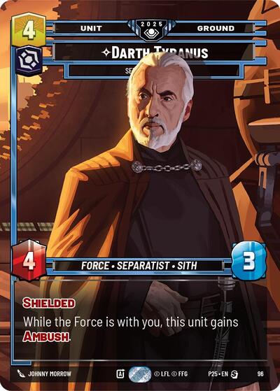 Darth Tyranus - Servant of Sidious - 96 - Special - Organized Play Promos