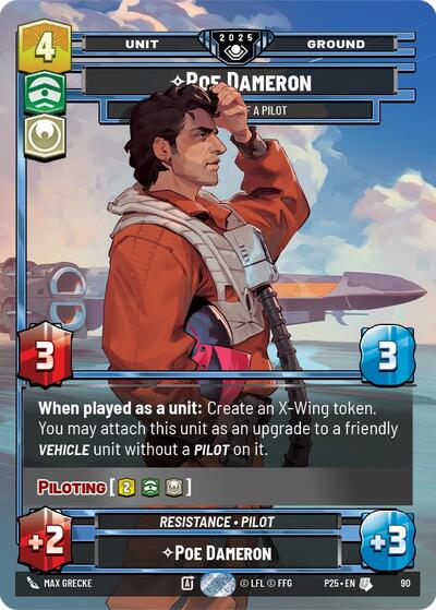 Poe Dameron - One Hell of a Pilot - 90 - Uncommon - Organized Play Promos