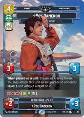 Poe Dameron - One Hell of a Pilot - 90 - Uncommon - Organized Play Promos